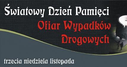 światowy Dzień Ofiar Wypadków Dr...