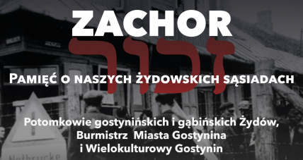 Zachor - Pamięć O Naszych ż...