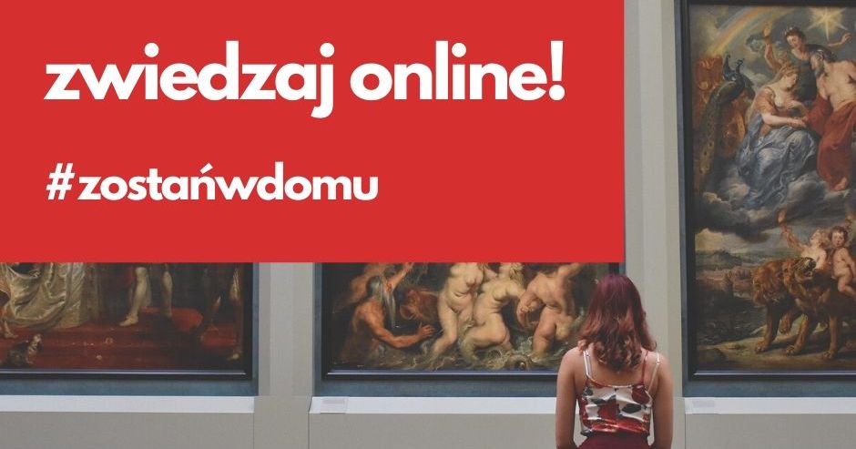 #zostanwdomu i zwiedzaj mazowieckie muzea