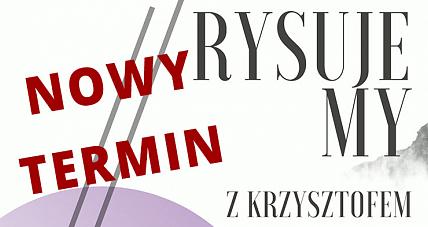 Rysujemy Z Krzysztofem. Nowy...