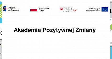 Akademia Pozytywnej Zmiany...