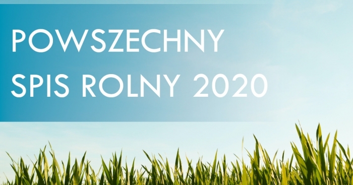 Powszechny Spis Rolny 2020 r.