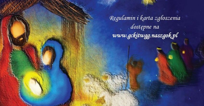 Konkurs Świąteczny „Rodzinna Szopka Bożonarodzeniowa”