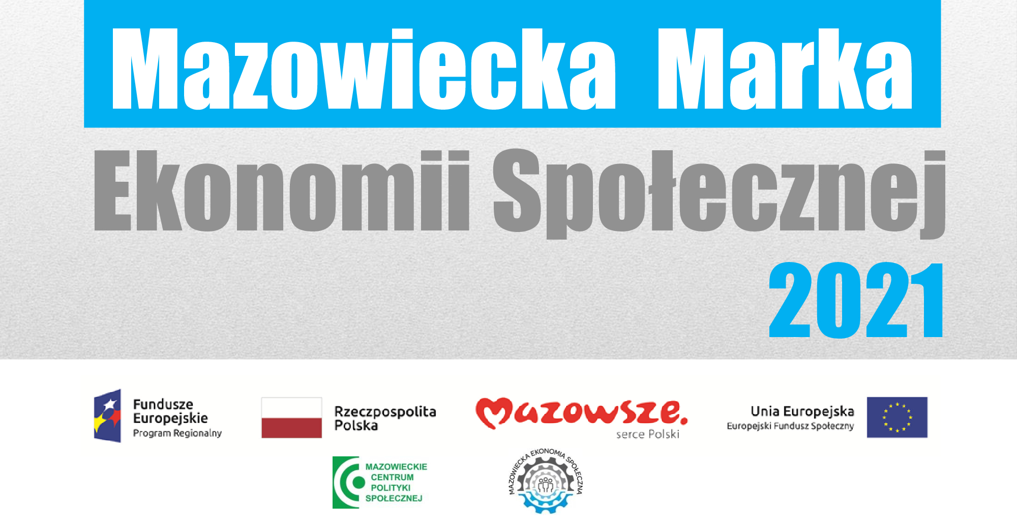 Konkurs Mazowiecka Marka Ekonomii Społecznej 2021