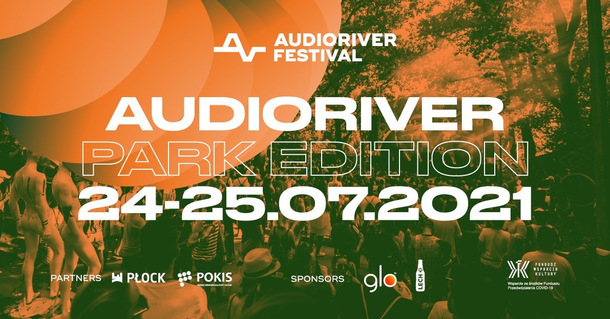 Audioriver w tym roku jednak się odbędzie. Organizatorzy zapraszają do parku