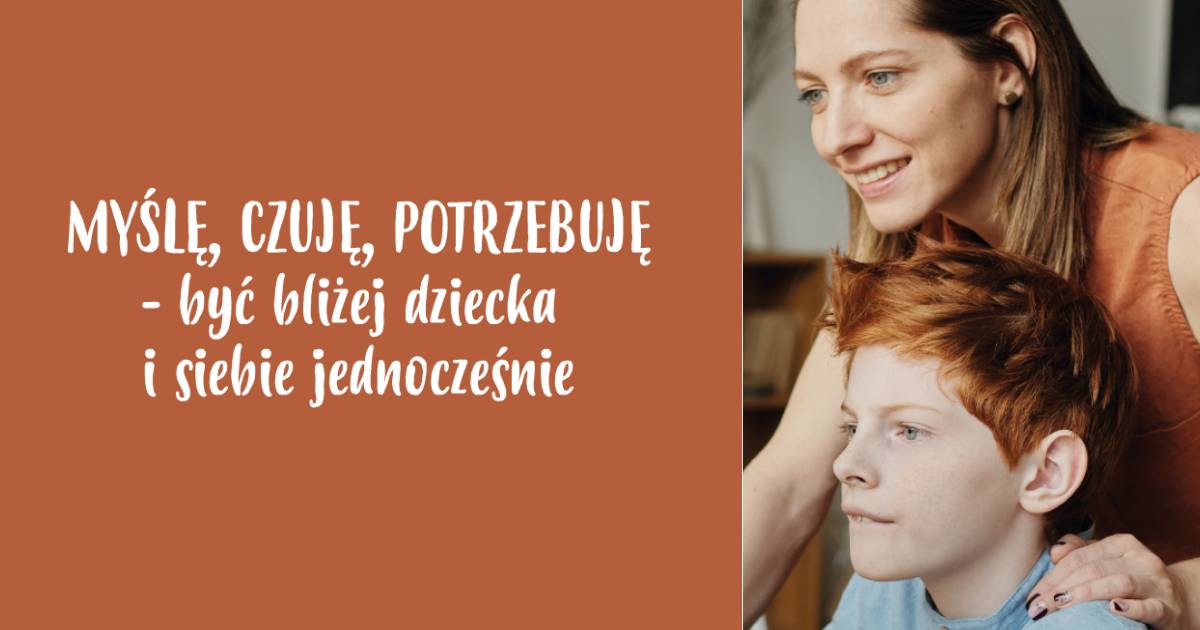 Myślę, Czuję, Potrzebuję - B...
