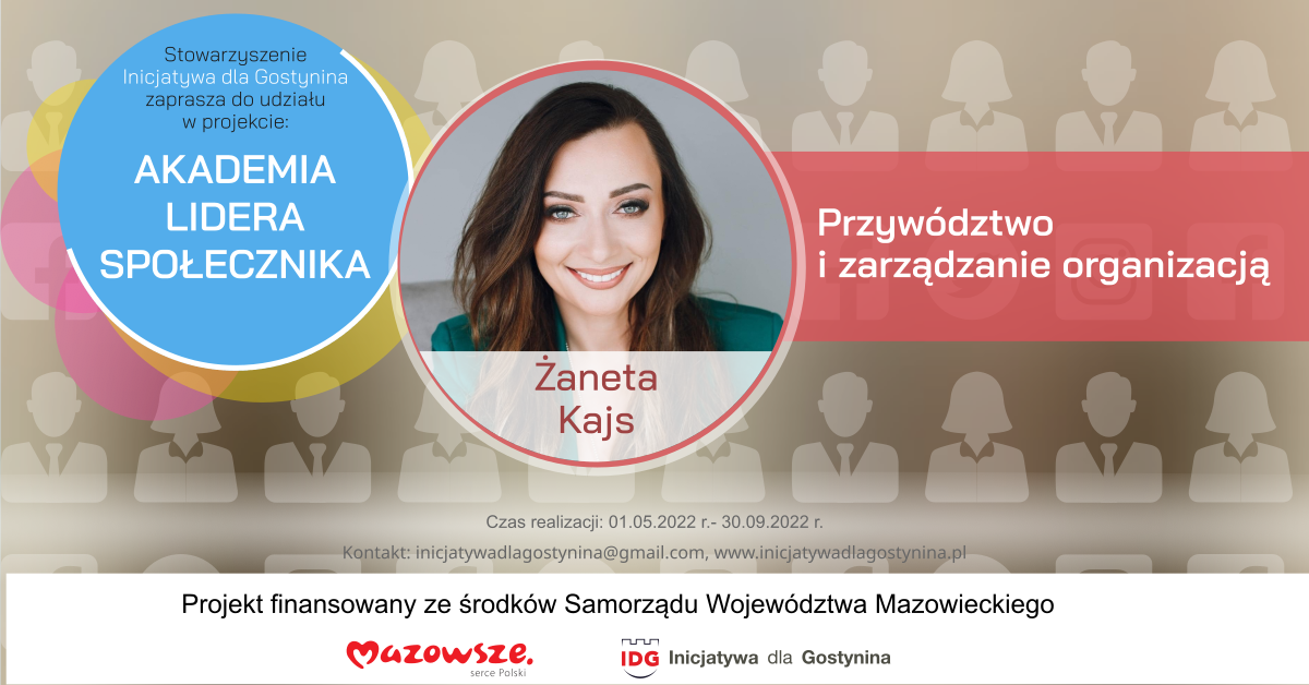 Przywództwo i zarządzanie organizacją. Zapisy na szkolenie w ramach Akademii Lidera Społecznika