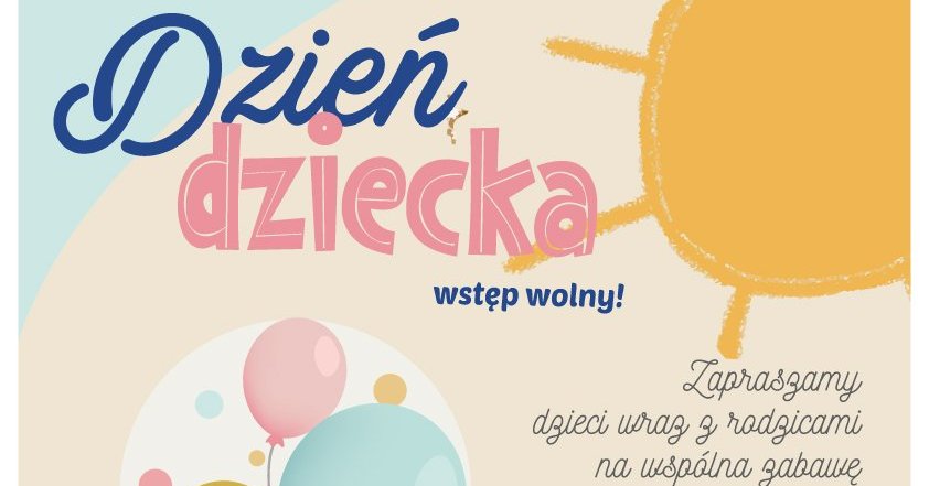 Dzień Dziecka w Sierakówku - zaproszenie