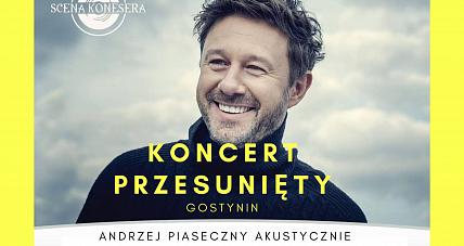 Andrzej Piaseczny W Gostyninie....