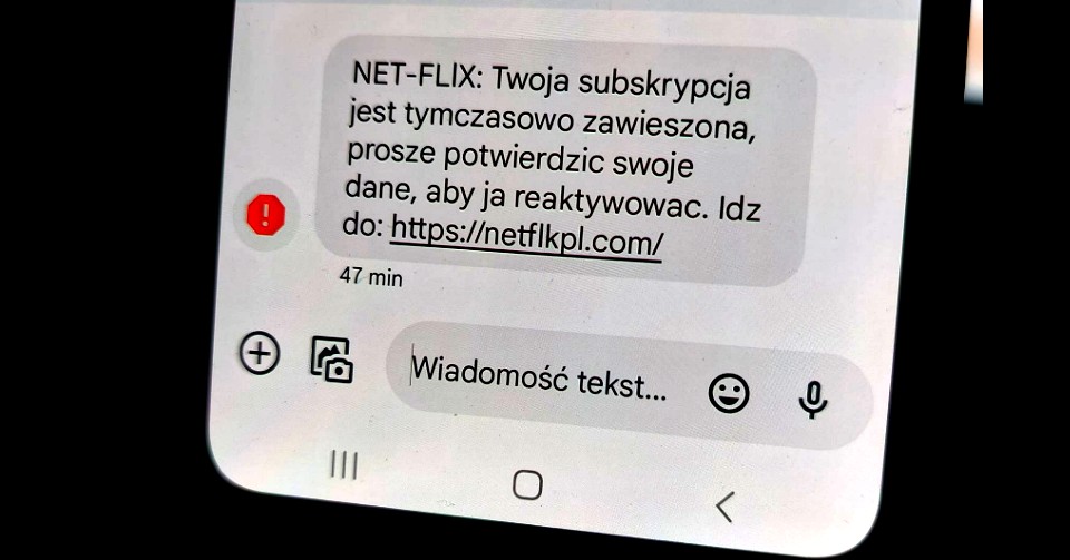 Dostaliście SMS o zawieszeniu subskrypcji Netflix? Nie klikajcie w link!