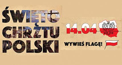 Dziś Obchodzimy 1057. Rocznicę P...