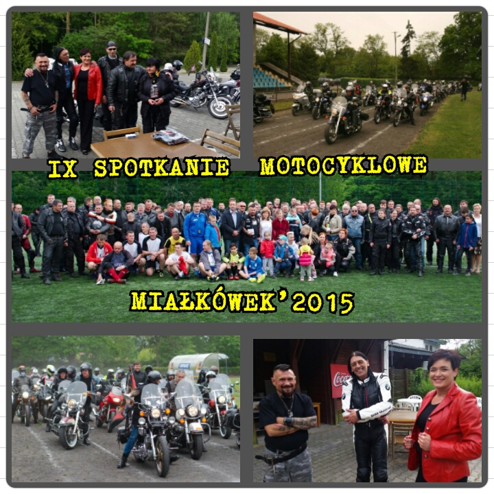 IX Spotkanie Motocyklowe Miałkówek '2015