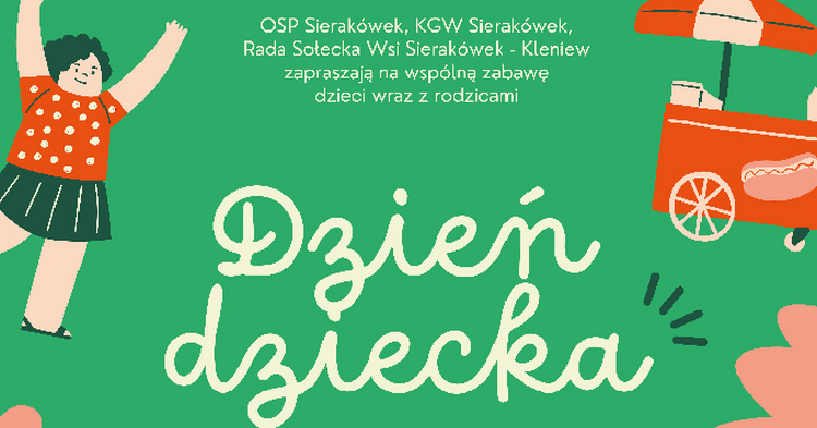 Zaproszenie na Dzień Dziecka w Sierakówku