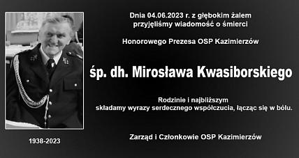 Nie żyje Mirosław Kwasiborski, H...