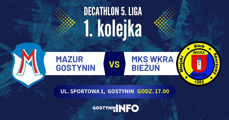 W weekend idziemy kibicować! Mazur rozpoczyna grę w 5. lidze
