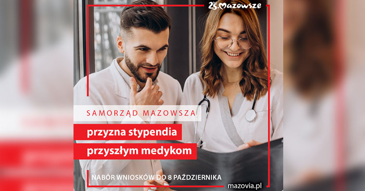 Sejmik Mazowsza rozda stypendia studentom kierunków medycznych!