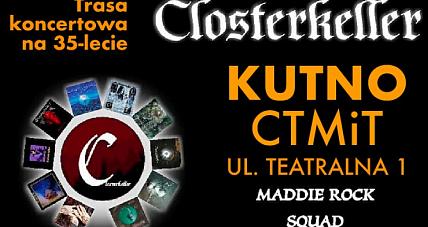 Jutro W Kutnie Zagra Closterkeller