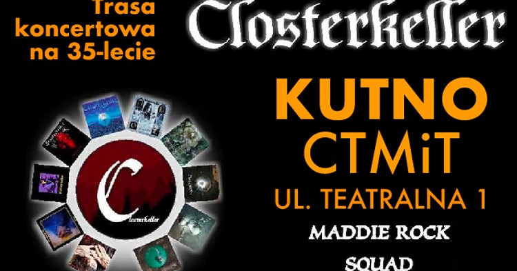 Jutro w Kutnie zagra Closterkeller