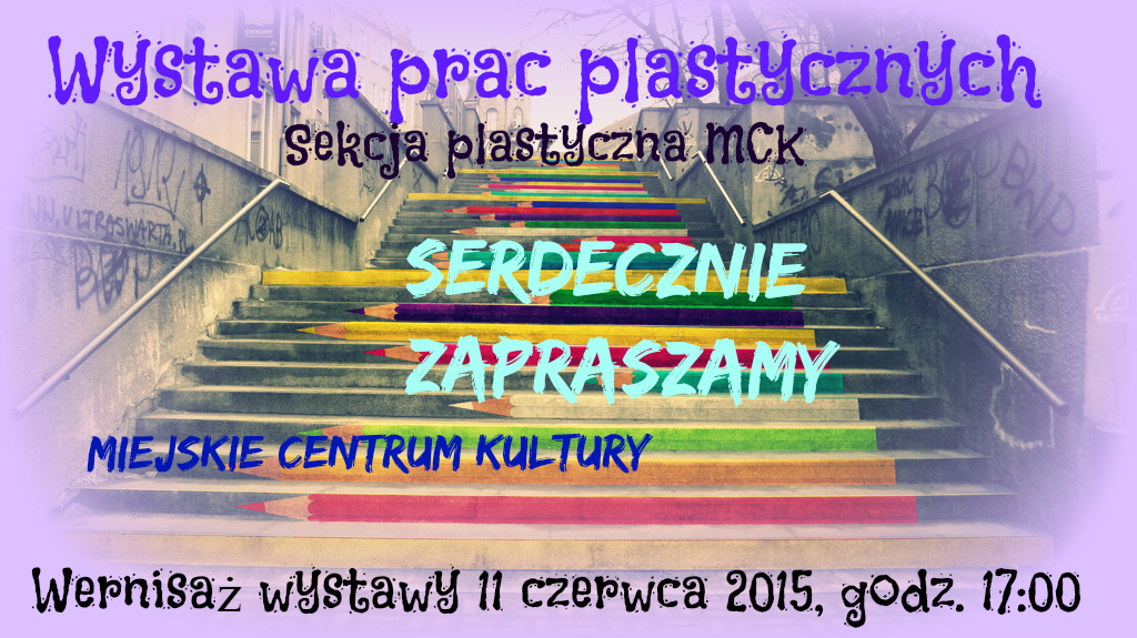 Otwarcie wystawy, sekcji plastycznej MCK