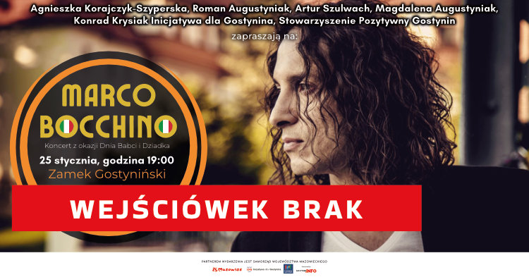 Nie ma już wejściówek na koncert Marco Bocchino w Gostyninie