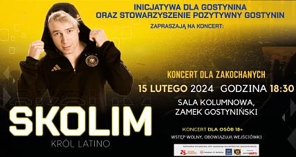 W Gostyninie Zaśpiewa Skolim! ...