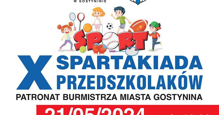 Zapraszamy na X Spartakiadę Przedszkolaków w Gostyninie!