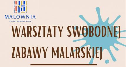 Zaproszenie Na Warsztaty Malarskie...