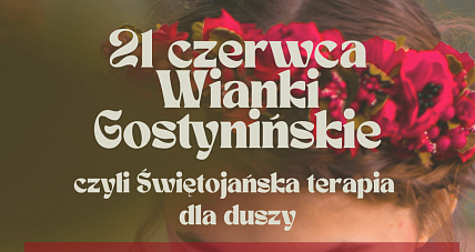 Wianki Gostynińskie ? świętojańska Tera...