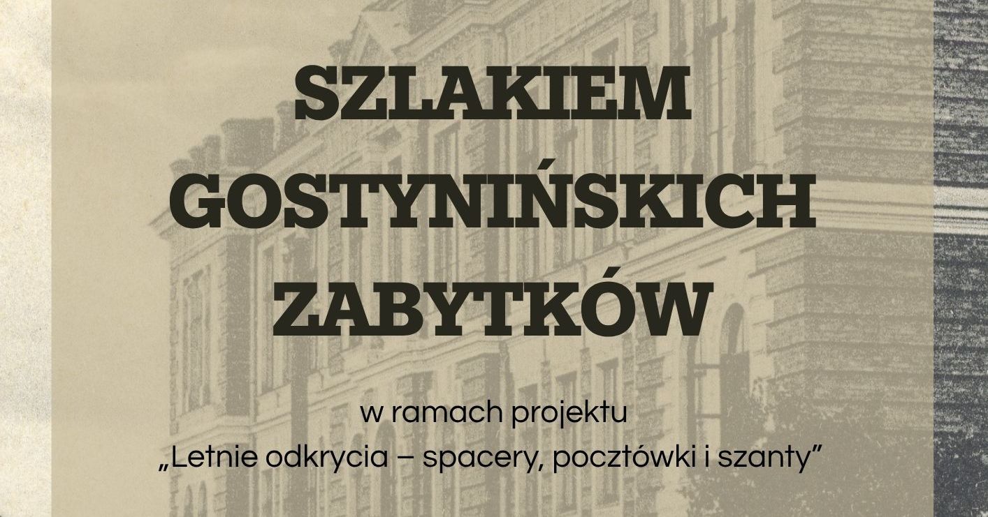 Spacer szlakiem gostynińskich zabytków – odkryj historię miasta!