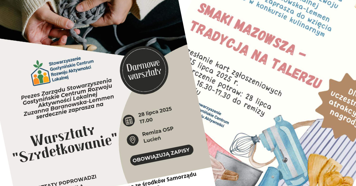 Kreatywnie i kulinarnie w Lucieniu – zapraszamy na warsztaty szydełkowania i konkurs „Smaki Mazowsza”