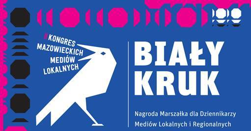 „Biały Kruk” dla dziennikarzy mediów lokalnych – ostatnie dni na zgłoszenia!