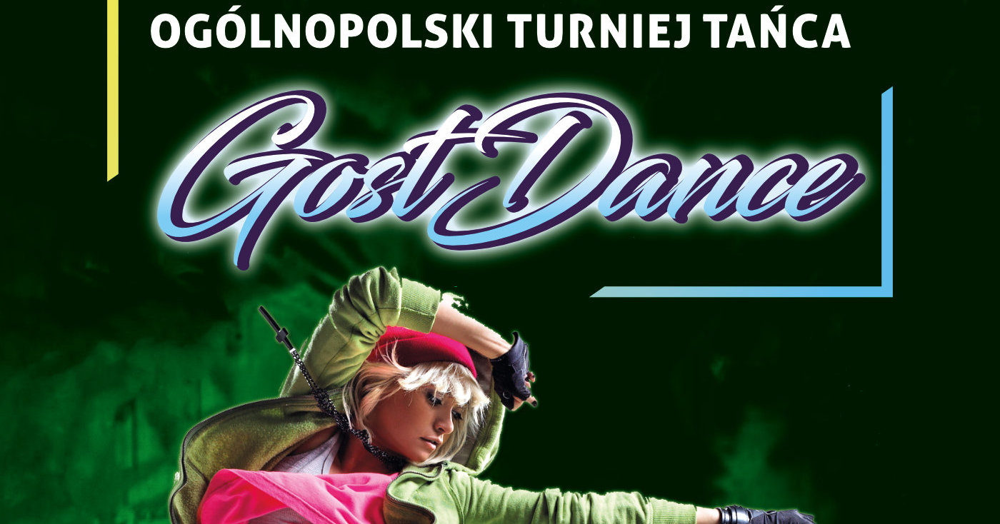 Druga edycja Ogólnopolskiego Turnieju Tańca GostDance już w listopadzie!