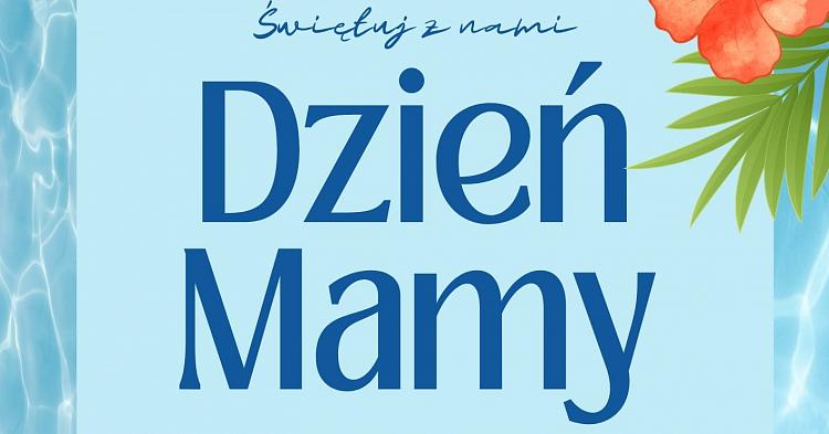 Dzień Matki na basenie za symboliczną złotówkę
