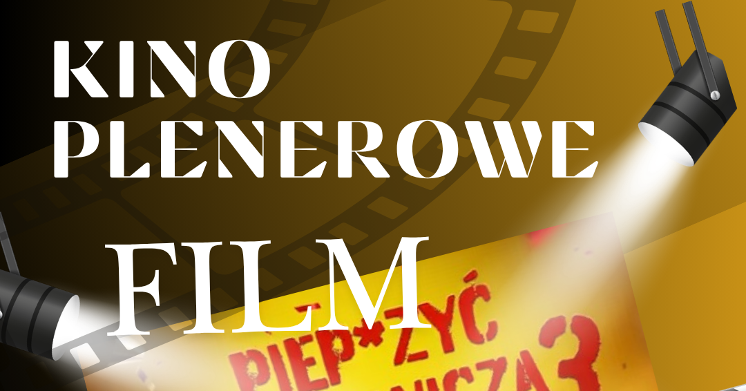 Film pod gwiazdami na zakończenie roku szkolnego