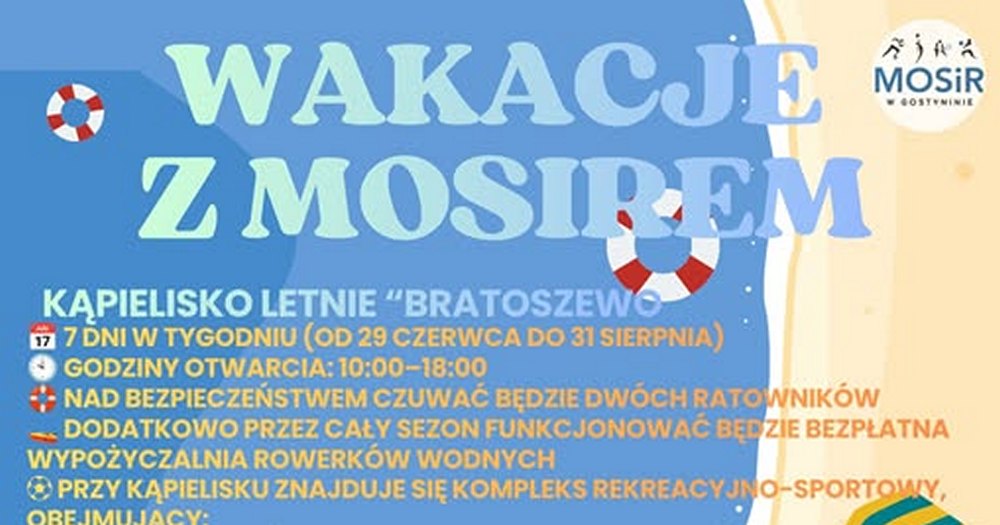 Wakacje z MOSiR-em w Gostyninie
