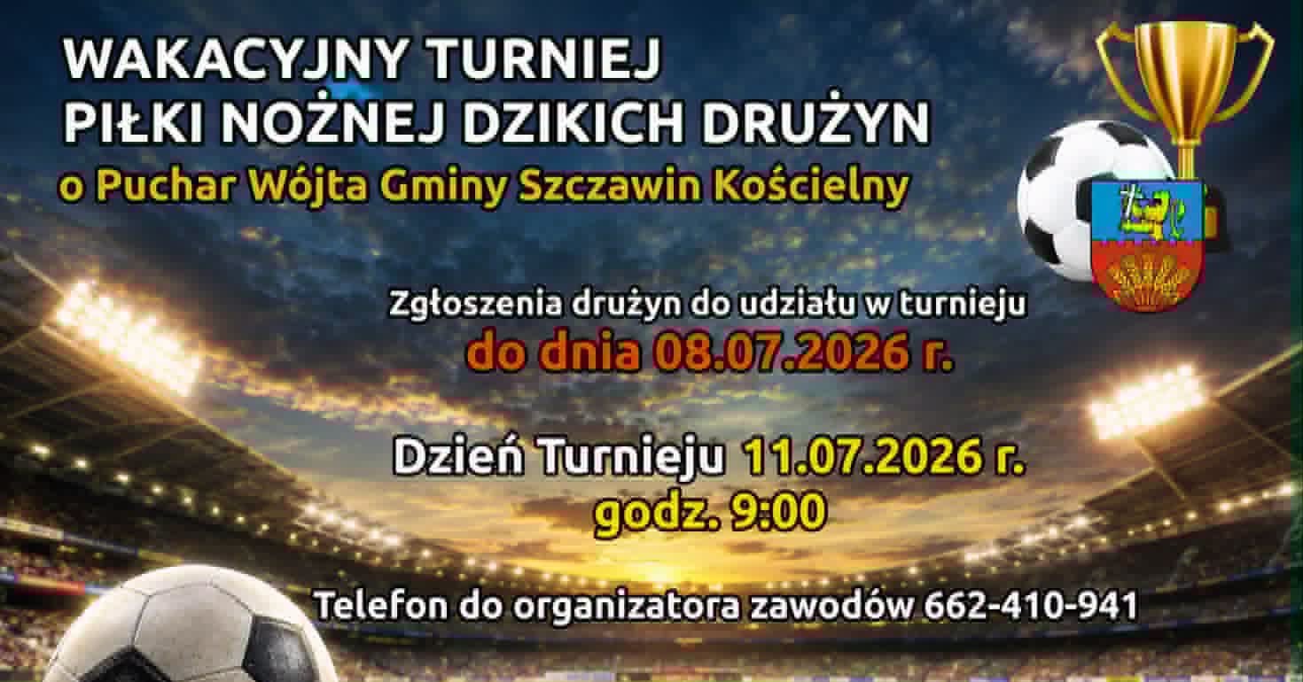 Turniej piłkarski w Szczawinie Kościelnym. Zgłoszenia do 8 lipca
