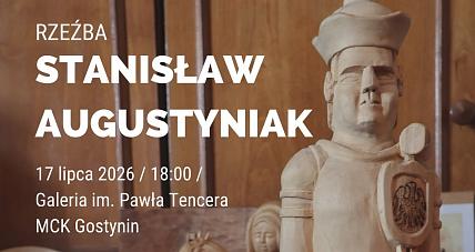 Wernisaż Rzeźb Stanisława Au...