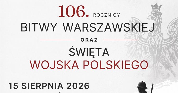 Obchody 106. rocznicy Bitwy Warszawskiej oraz Święta Wojska Polskiego
