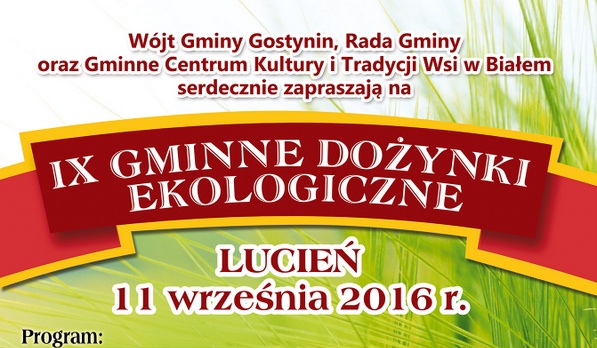 IX Gminne Dożynki Ekologiczne odbędą się w Lucieniu - zaproszenie