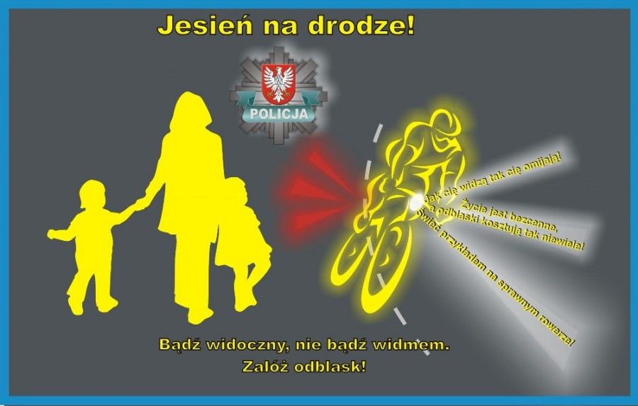 Policja apeluje – „Bądź widoczny po zmroku”